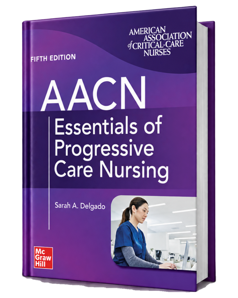 AACN Essentials of Progressive Care Nursing, 5th Edition book cover