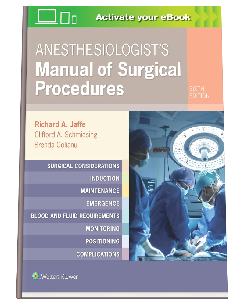 Anesthesiologists Manual of Surgical Procedures, 6th Edition book cover