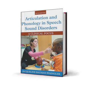 Articulation and Phonology in Speech Sound Disorders — 5th Edition