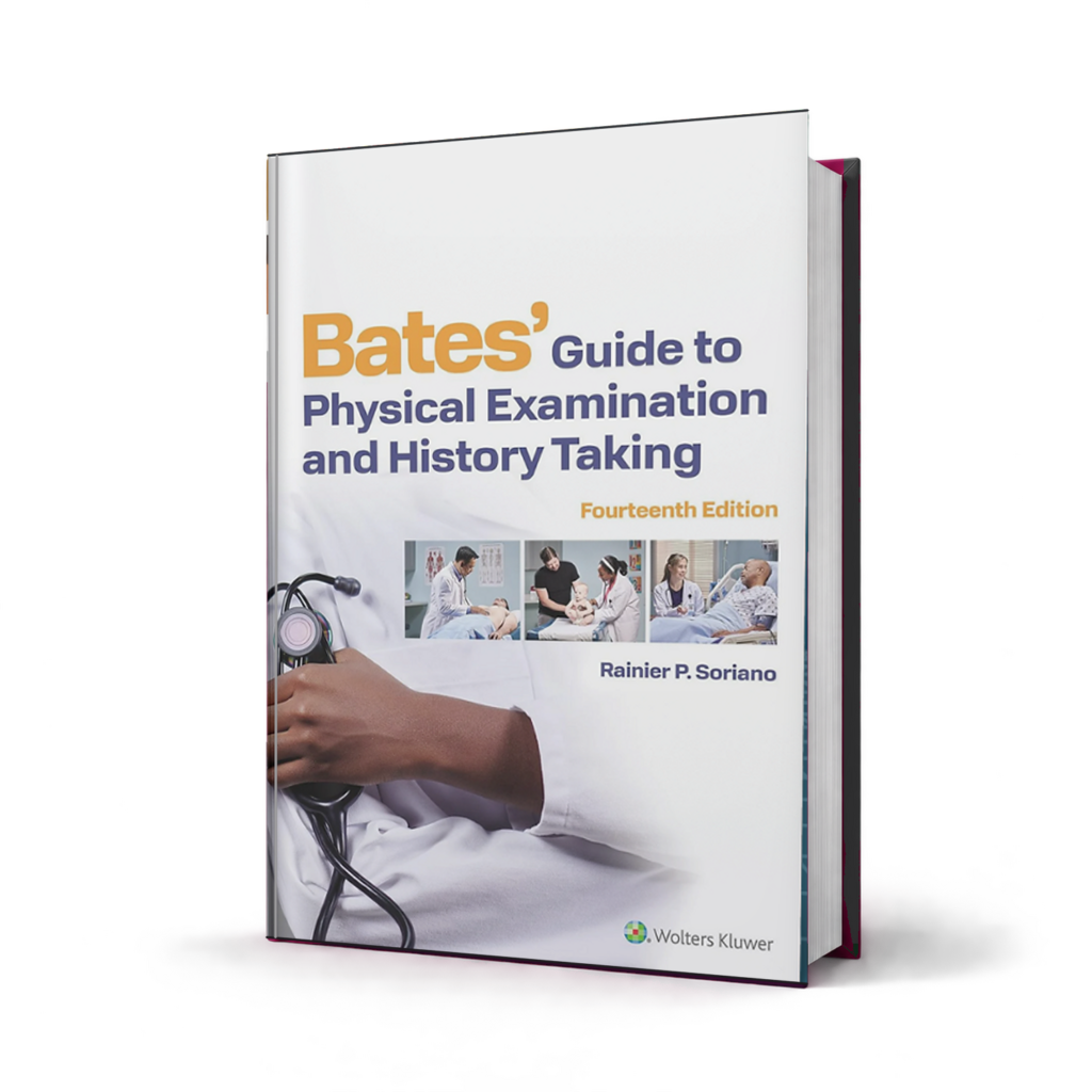 Bates Guide to Physical Examination and History Taking — 14th Edition