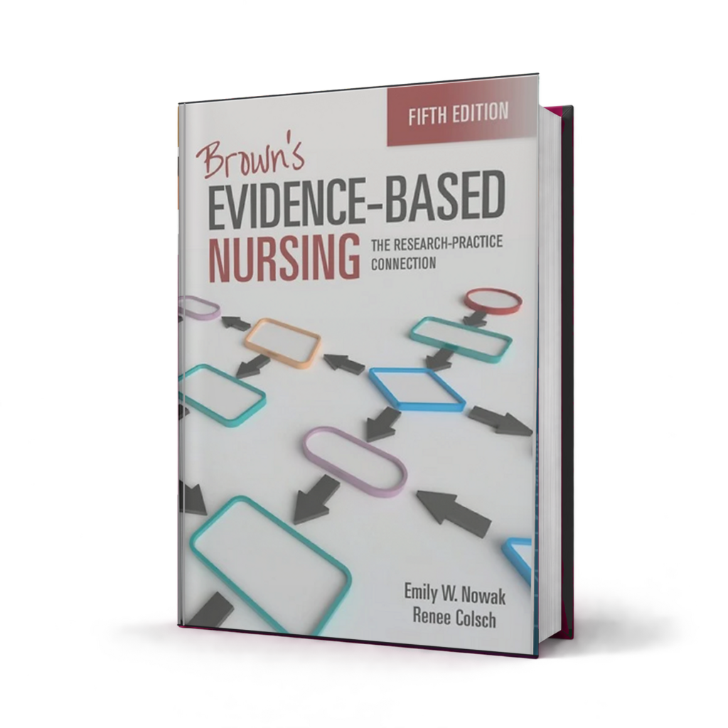 Browns Evidence Based Nursing — 5th Edition