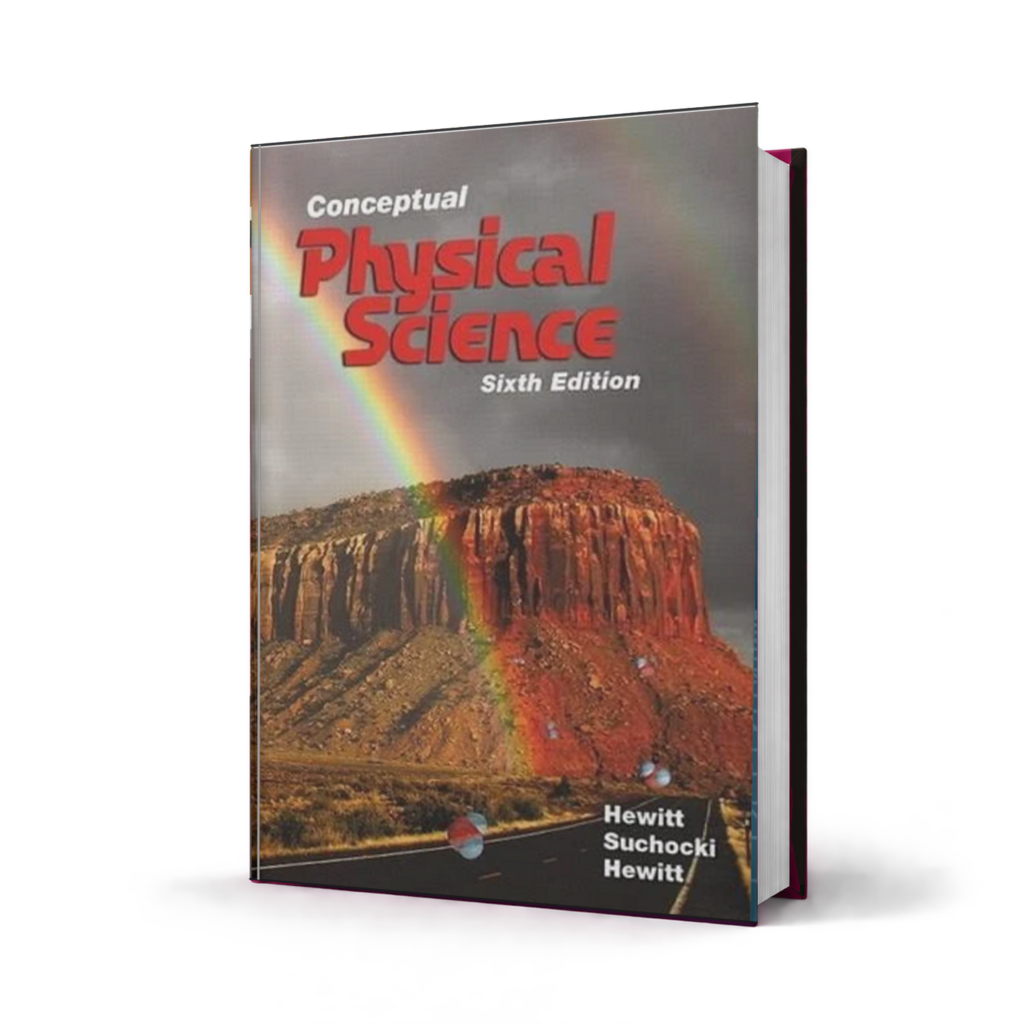 Conceptual Physical Science — 6th Edition