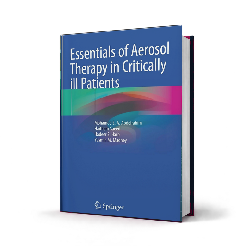 Essentials of Aerosol Therapy in Critically Ill Patients — 1st Edition