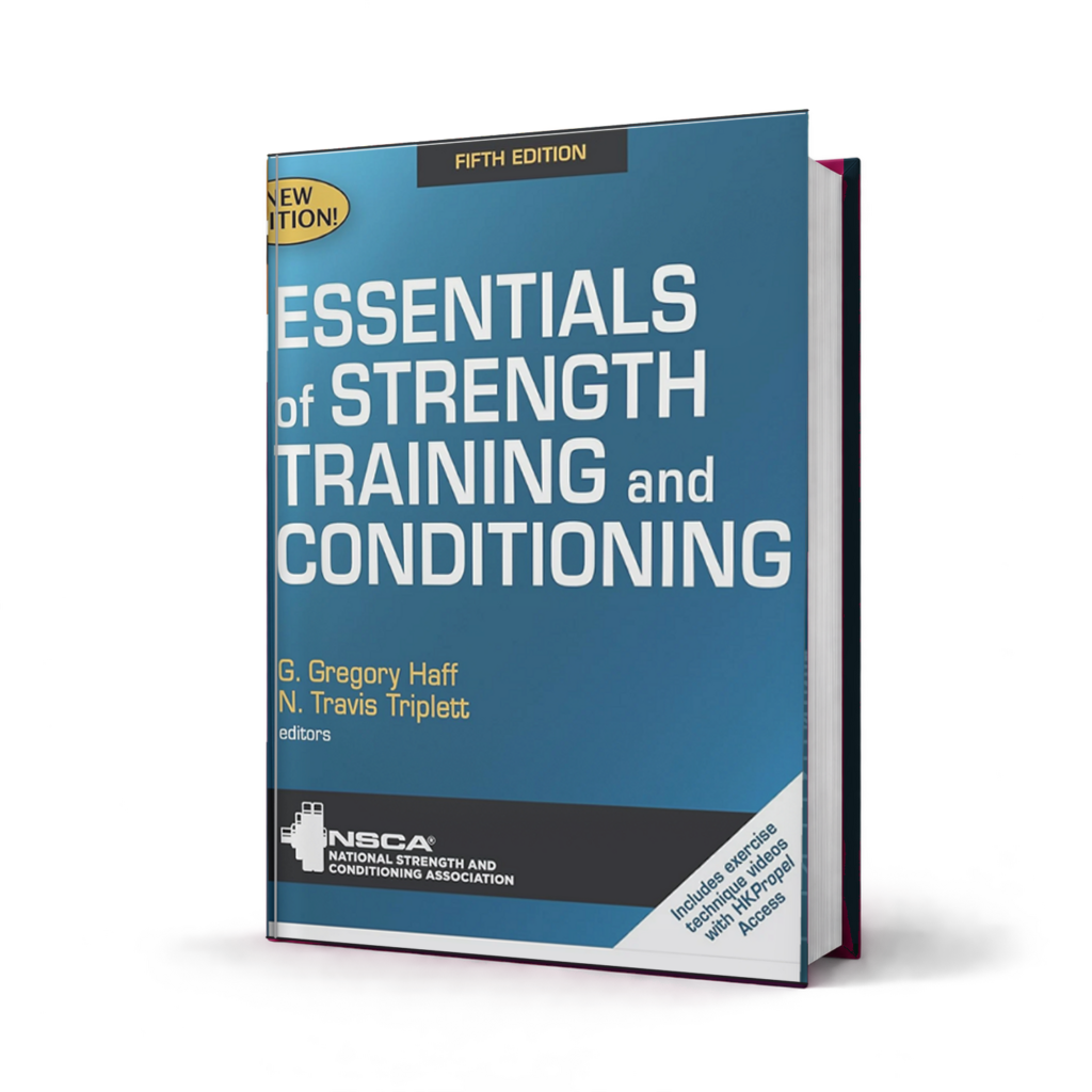 Essentials of Strength Training and Conditioning — 5th Edition