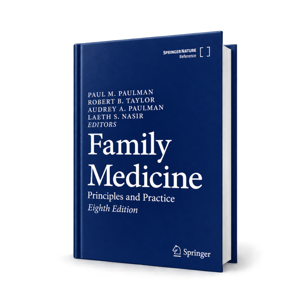 Family Medicine Principles and Practice — 8th Edition