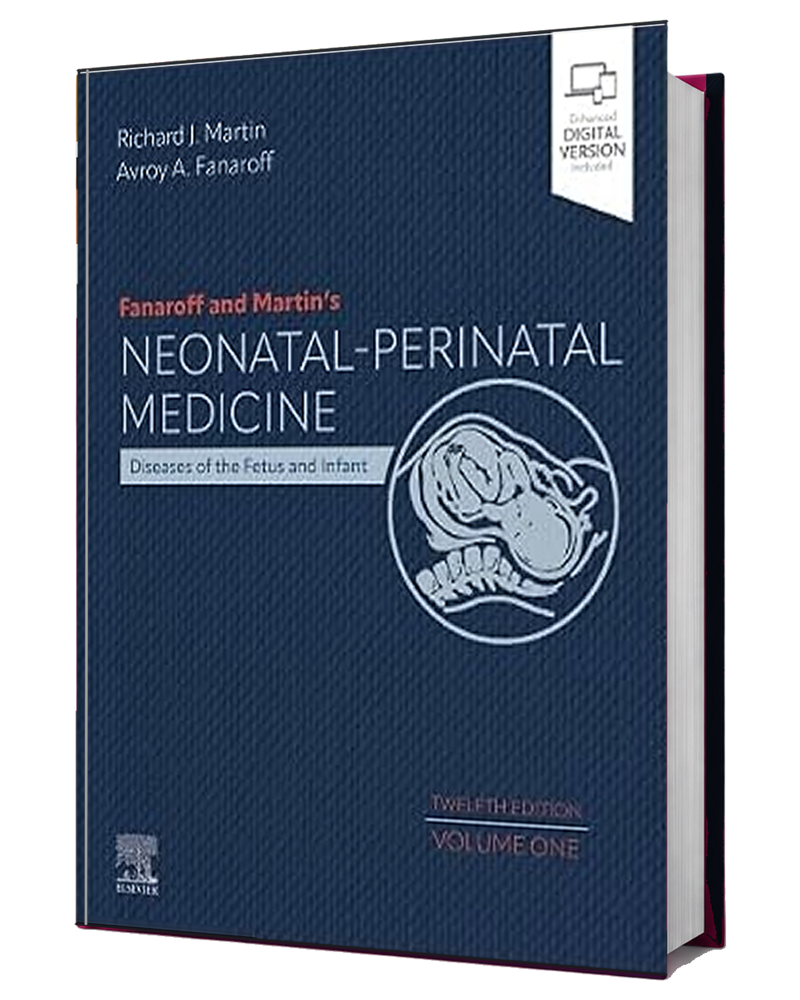 Fanaroff and Martin’s Neonatal Perinatal Medicine Diseases of the Fetus and Infant, 12th Edition book cover