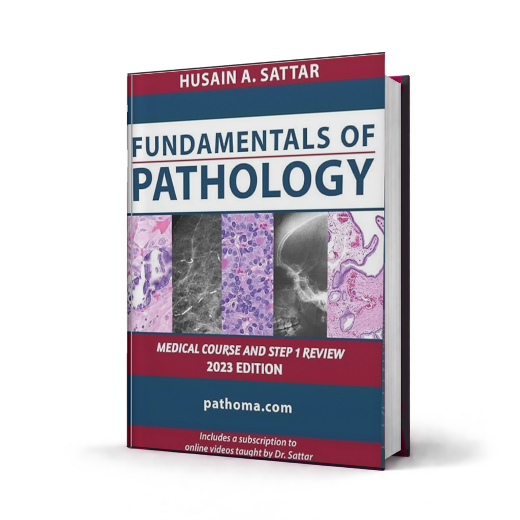 Fundamentals of Pathology Medical Course and Step 1 Review — 2023 Edition
