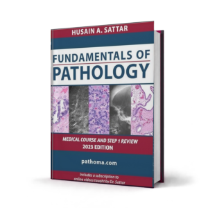 Fundamentals of Pathology Medical Course and Step 1 Review — 2023 Edition
