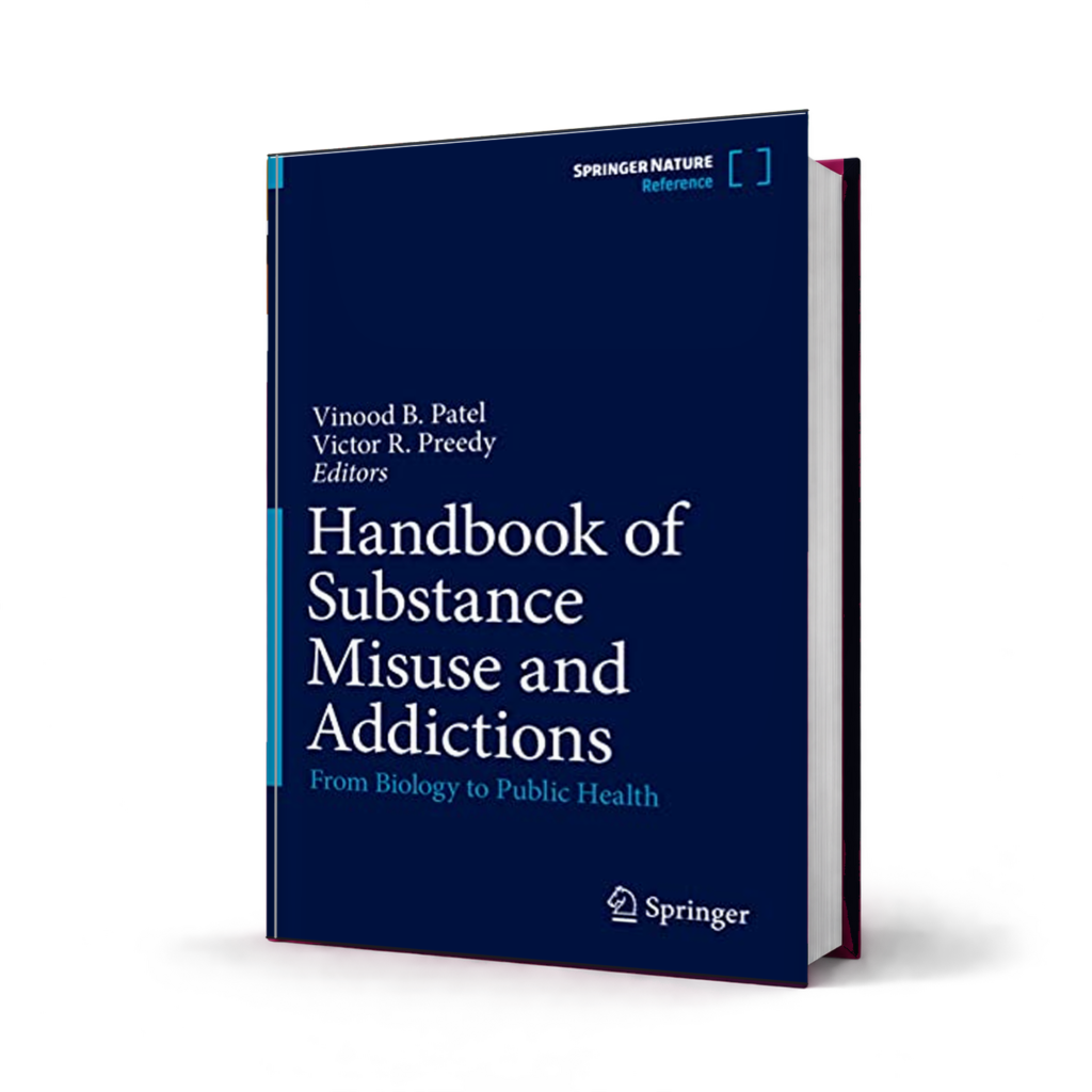 Handbook of Substance Misuse and Addictions From Biology to Public Health — 1st Edition