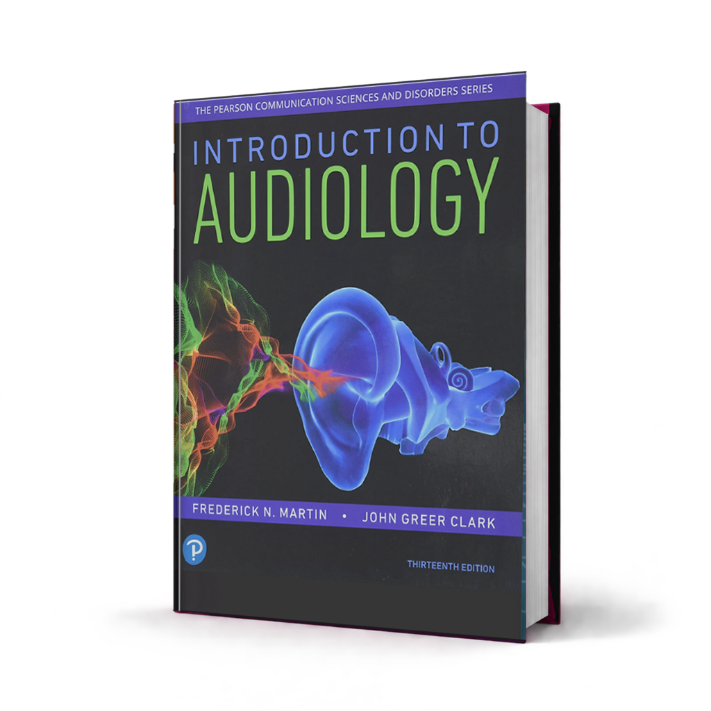 Introduction to Audiology — 13th Edition