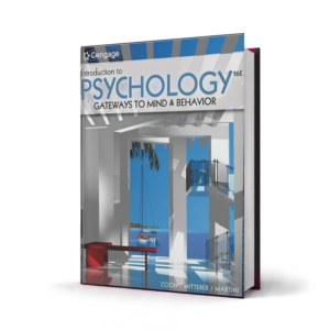 Introduction to Psychology Gateways to Mind and Behavior — 16th Edition