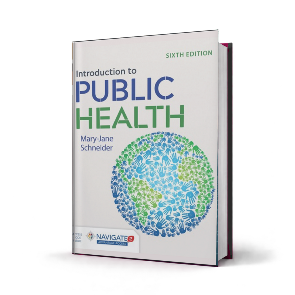 Introduction to Public Health — 6th Edition
