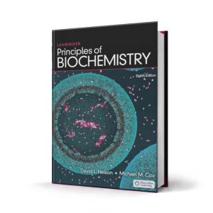 Lehninger Principles of Biochemistry — 8th Edition