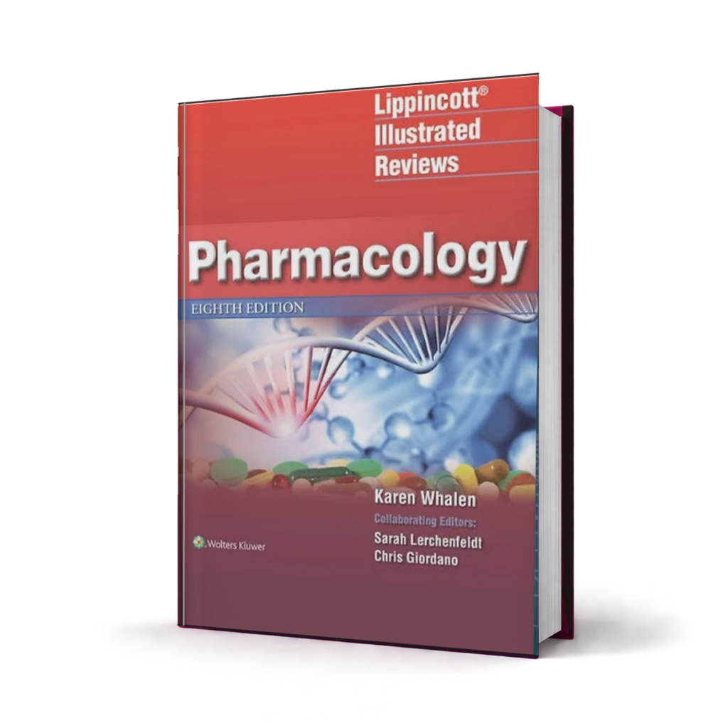Lippincott Illustrated Reviews Pharmacology — 8th Edition