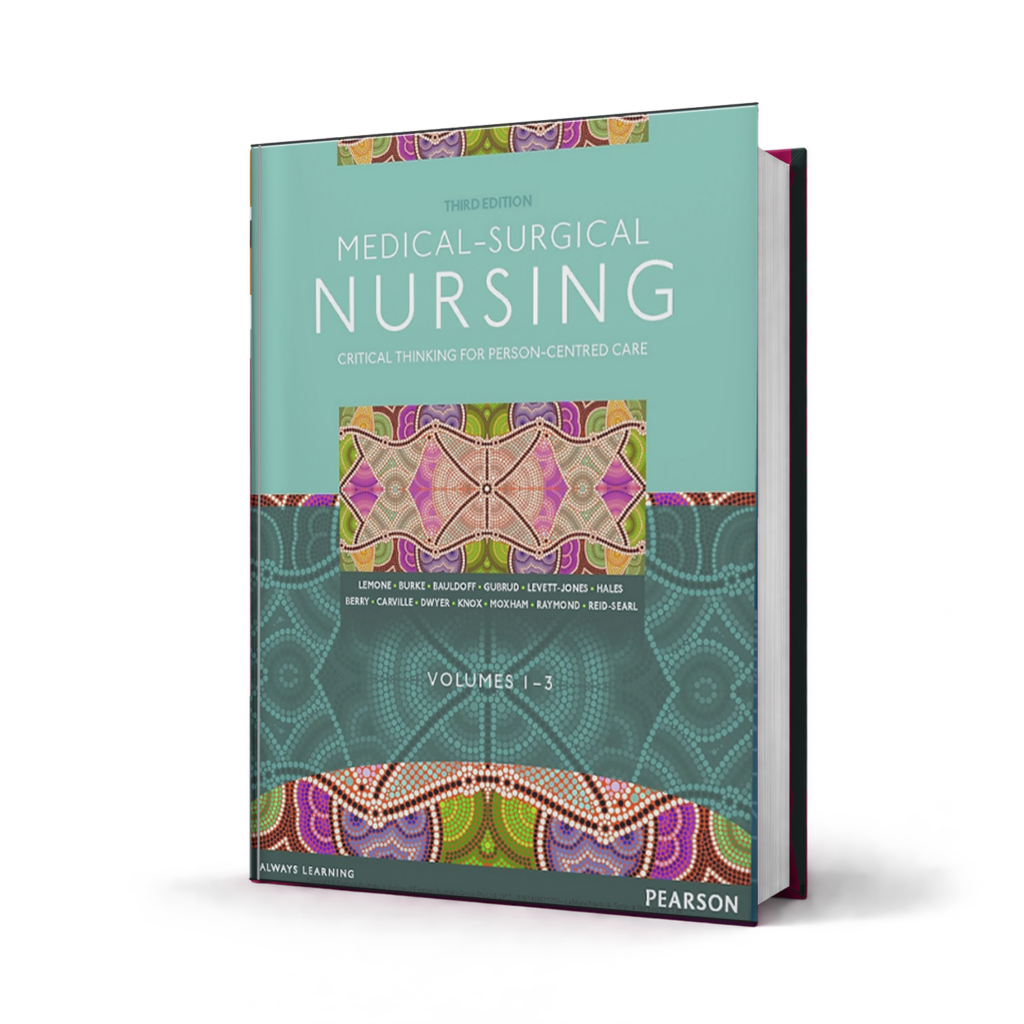 Medical Surgical Nursing Critical Thinking for Person Centred Care — 3rd Edition