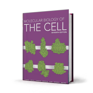 Molecular Biology of the Cell — 7th Edition