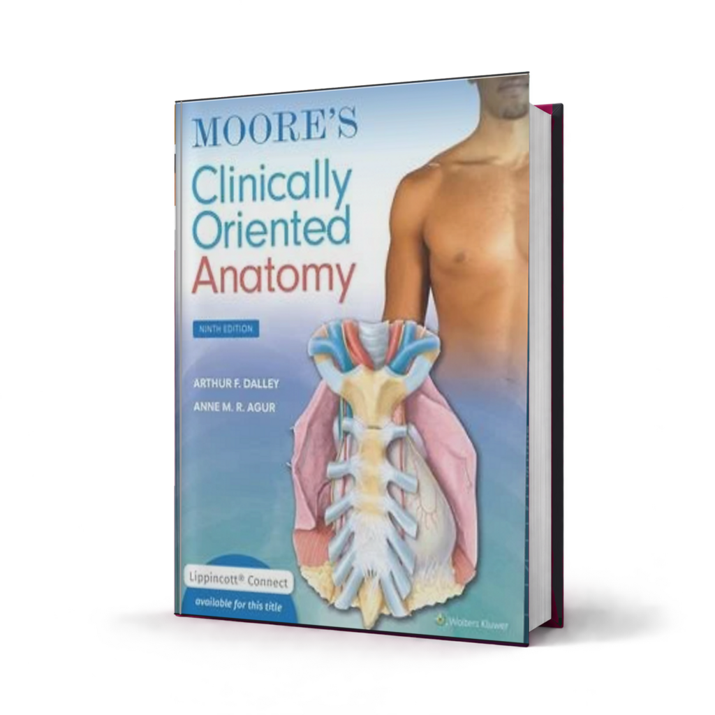 Moores Clinically Oriented Anatomy — 9th Edition