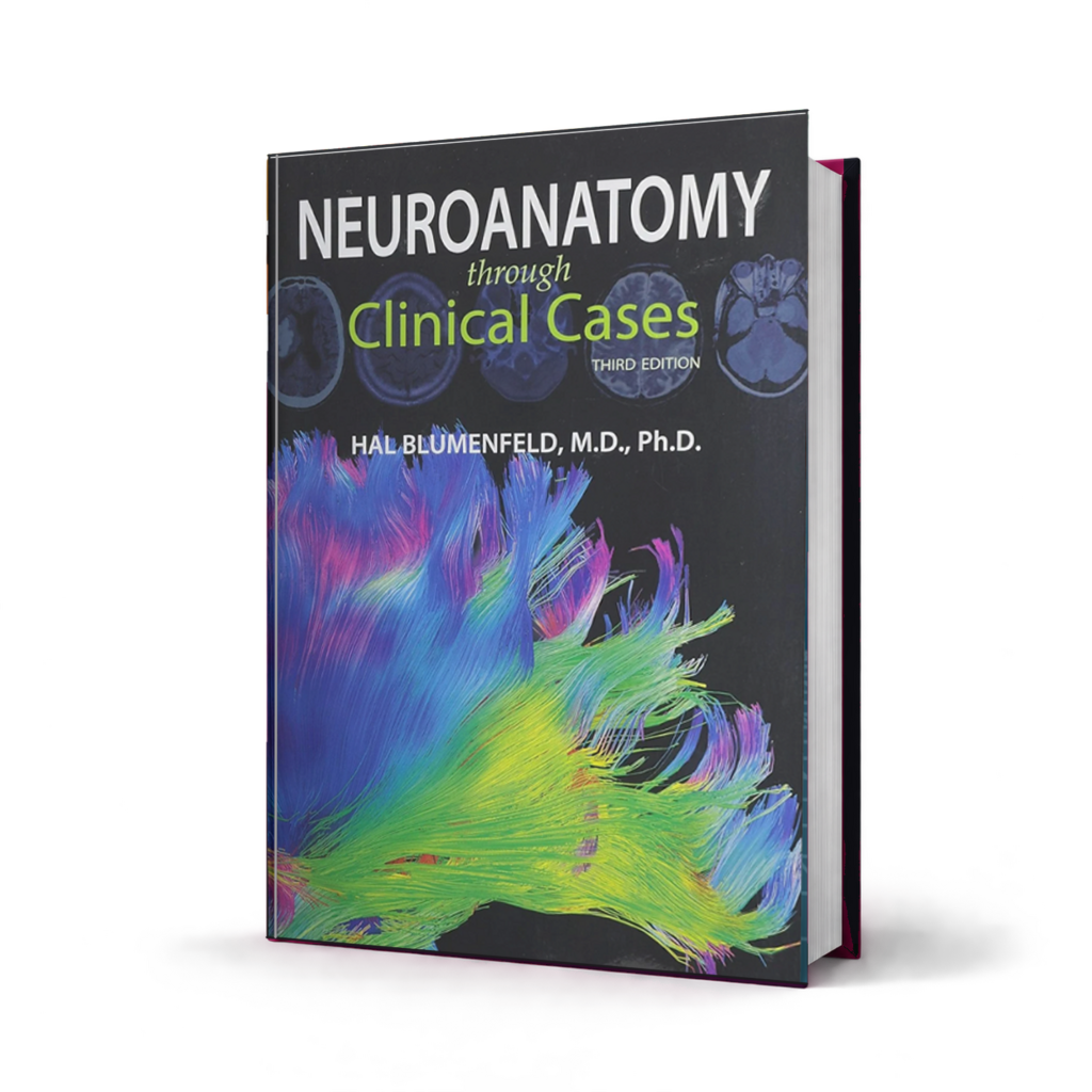 Neuroanatomy through Clinical Cases — 3rd Edition