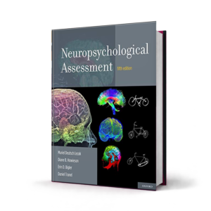 Neuropsychological Assessment — 5th Edition