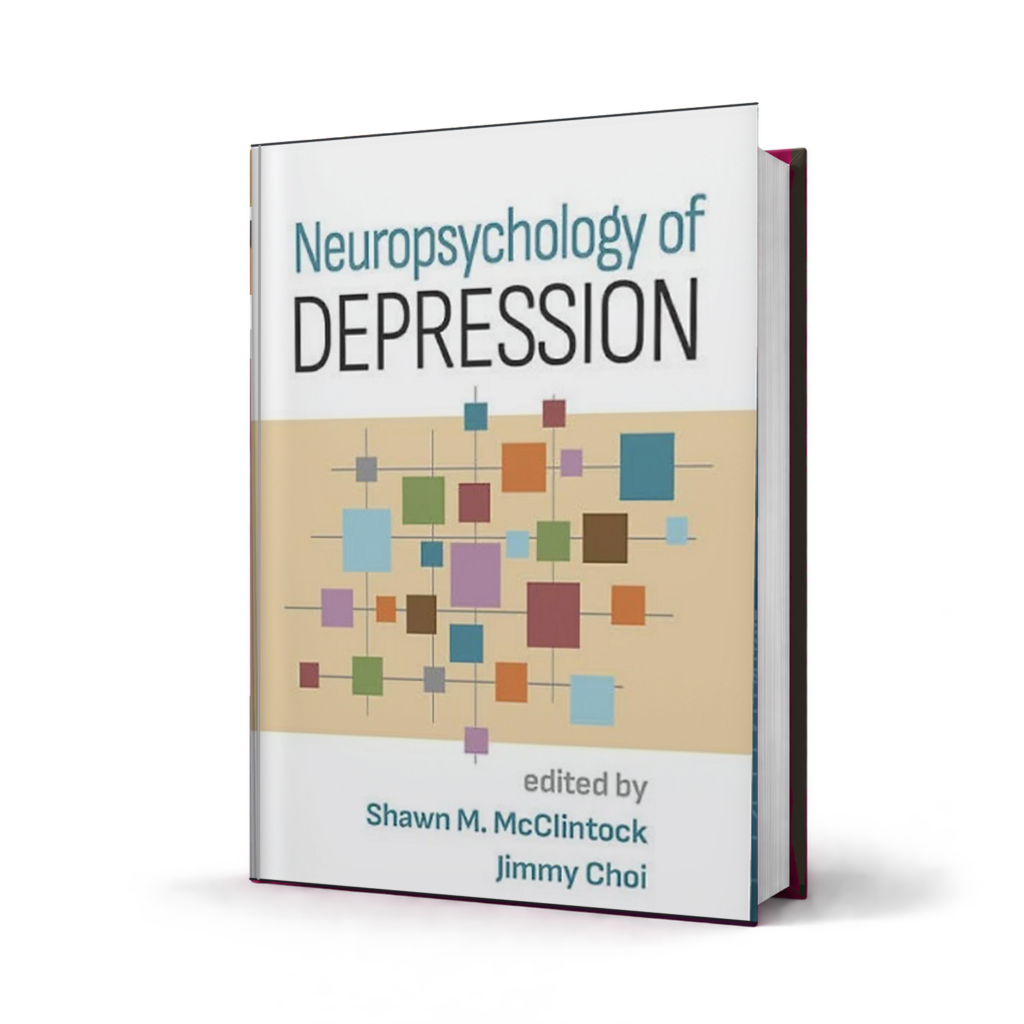 Neuropsychology of Depression — 1st Edition