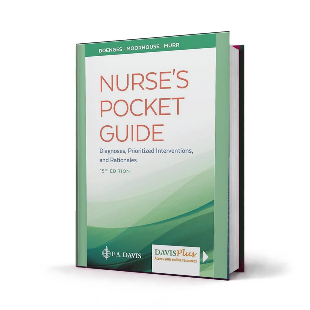 Nurses Pocket Guide Diagnoses Prioritized Interventions and Rationales — 15th Edition