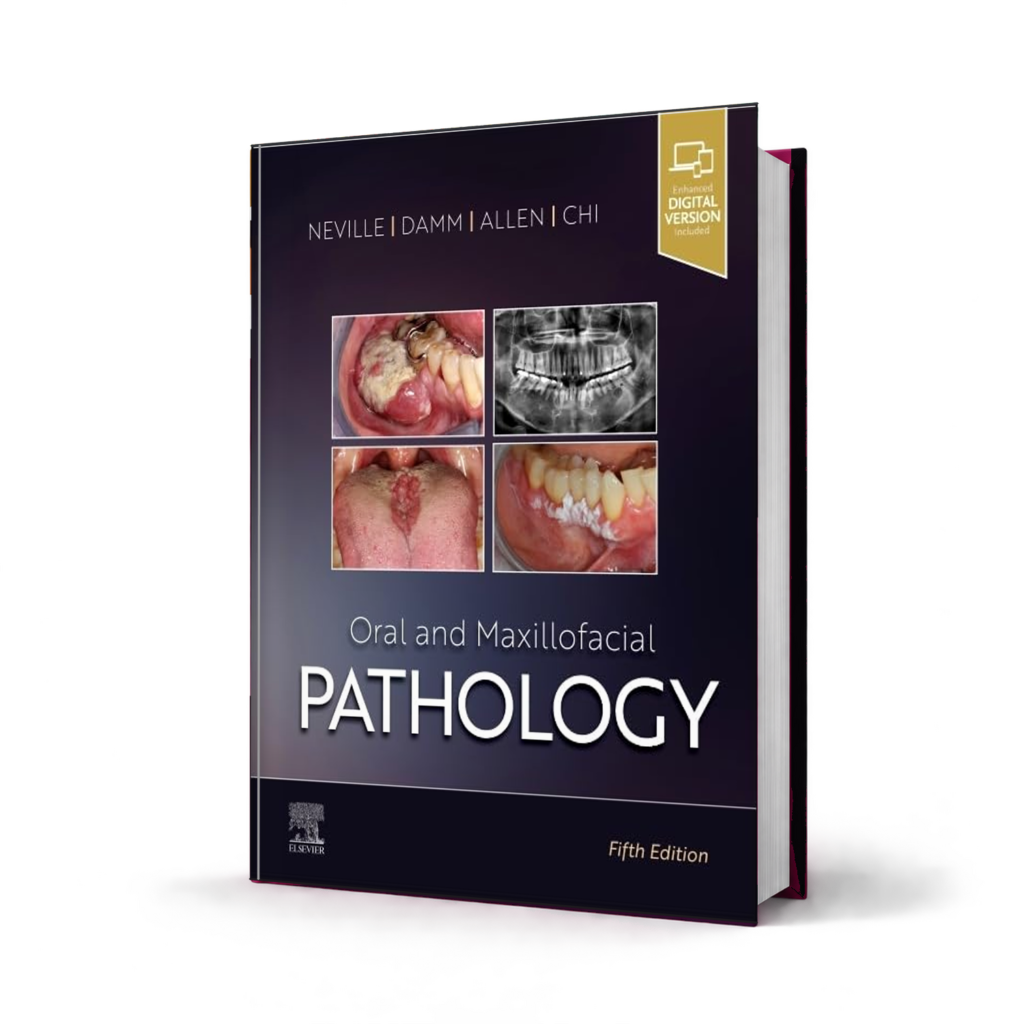 Oral and Maxillofacial Pathology — 5th Edition