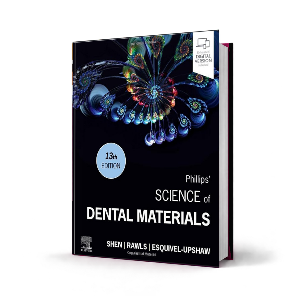 Phillips Science of Dental Materials — 13th Edition