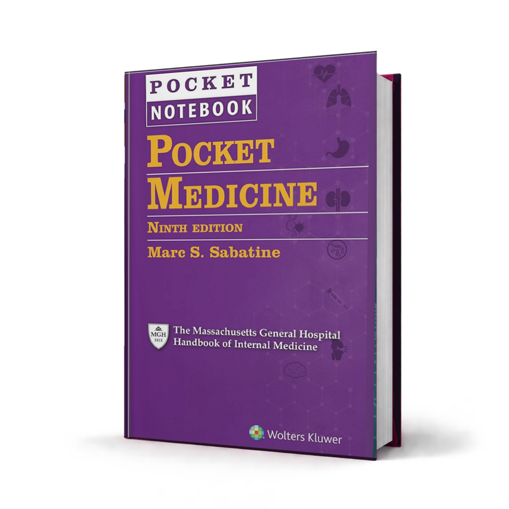 Pocket Medicine The Massachusetts General Hospital Handbook of Internal Medicine — 9th Edition
