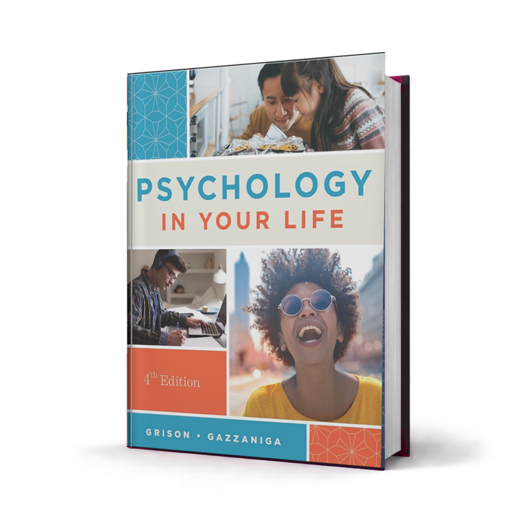 Psychology in Your Life — 4th Edition