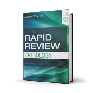 Rapid Review Pathology — 6th Edition
