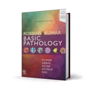 Robbins and Kumar Basic Pathology — 11th Edition