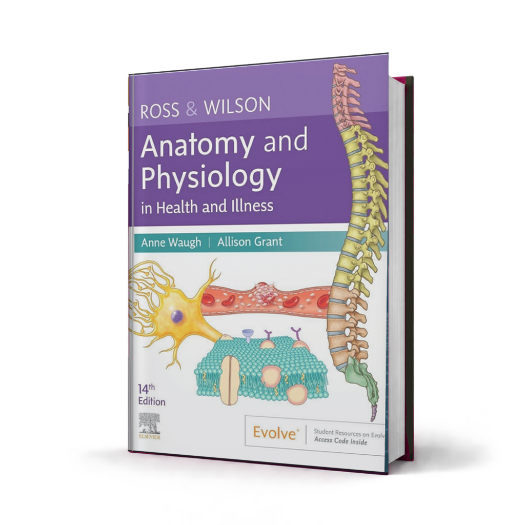 Ross and Wilson Anatomy and Physiology in Health and Illness — 14th Edition