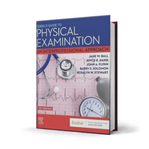 Seidels Guide to Physical Examination — 10th Edition