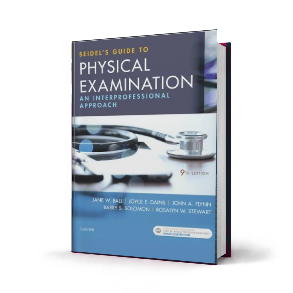 Seidels Guide to Physical Examination — 9th Edition
