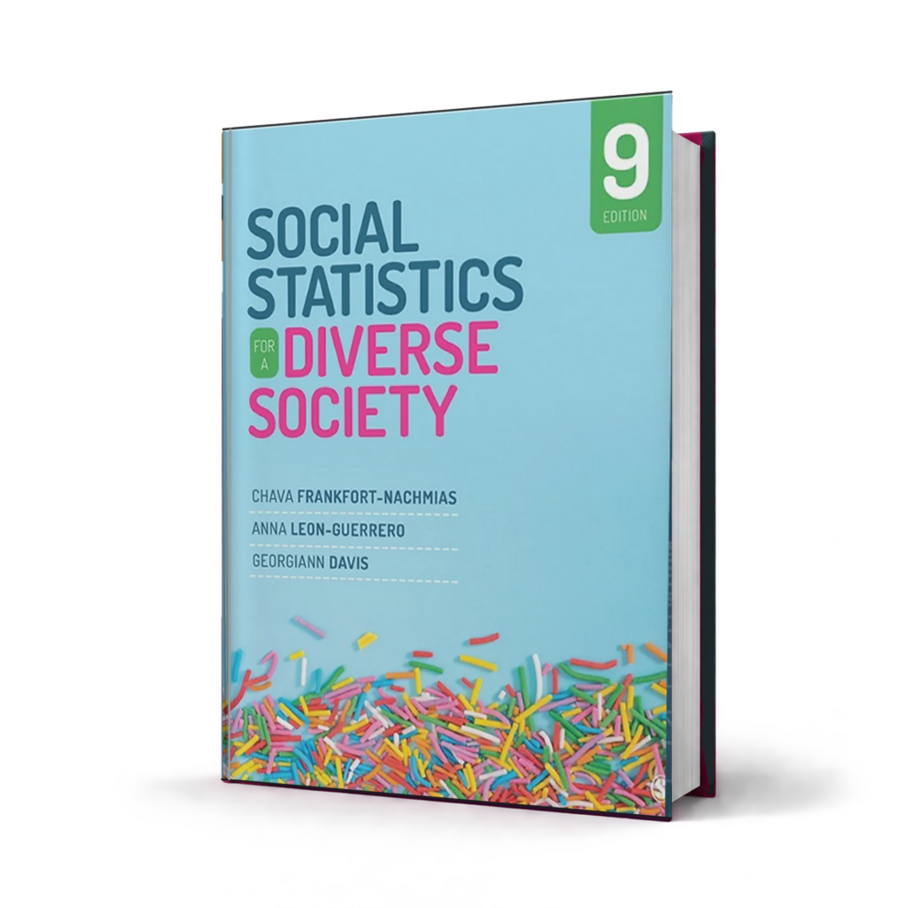 Social Statistics for a Diverse Society — 9th Edition
