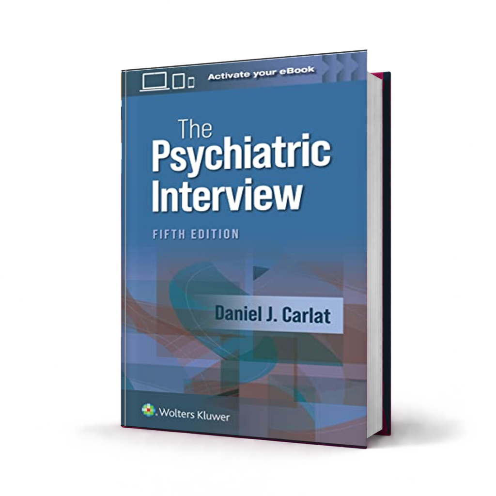 The Psychiatric Interview — 5th Edition