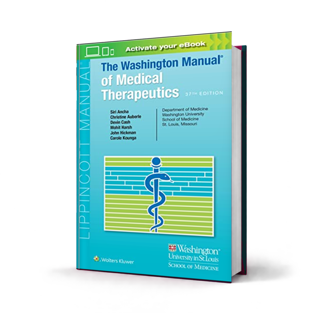 The Washington Manual of Medical Therapeutics — 37th Edition