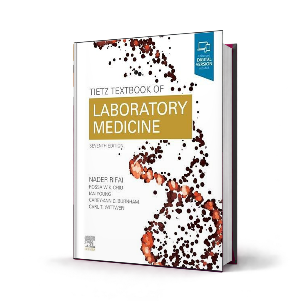 Tietz Textbook of Laboratory Medicine — 7th Edition