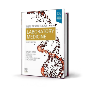 Tietz Textbook of Laboratory Medicine — 7th Edition
