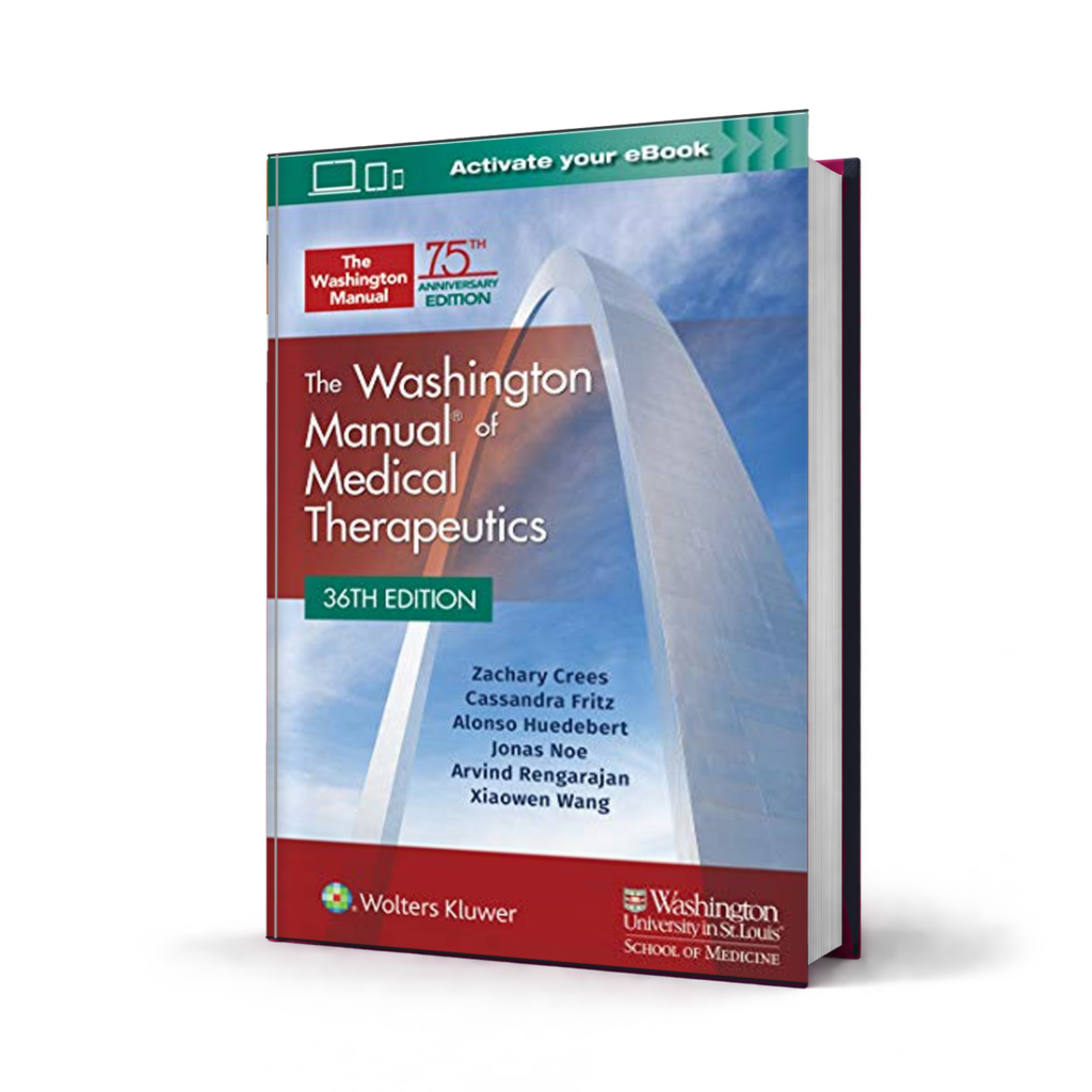 Washington Manual of Medical Therapeutics — 36th Edition