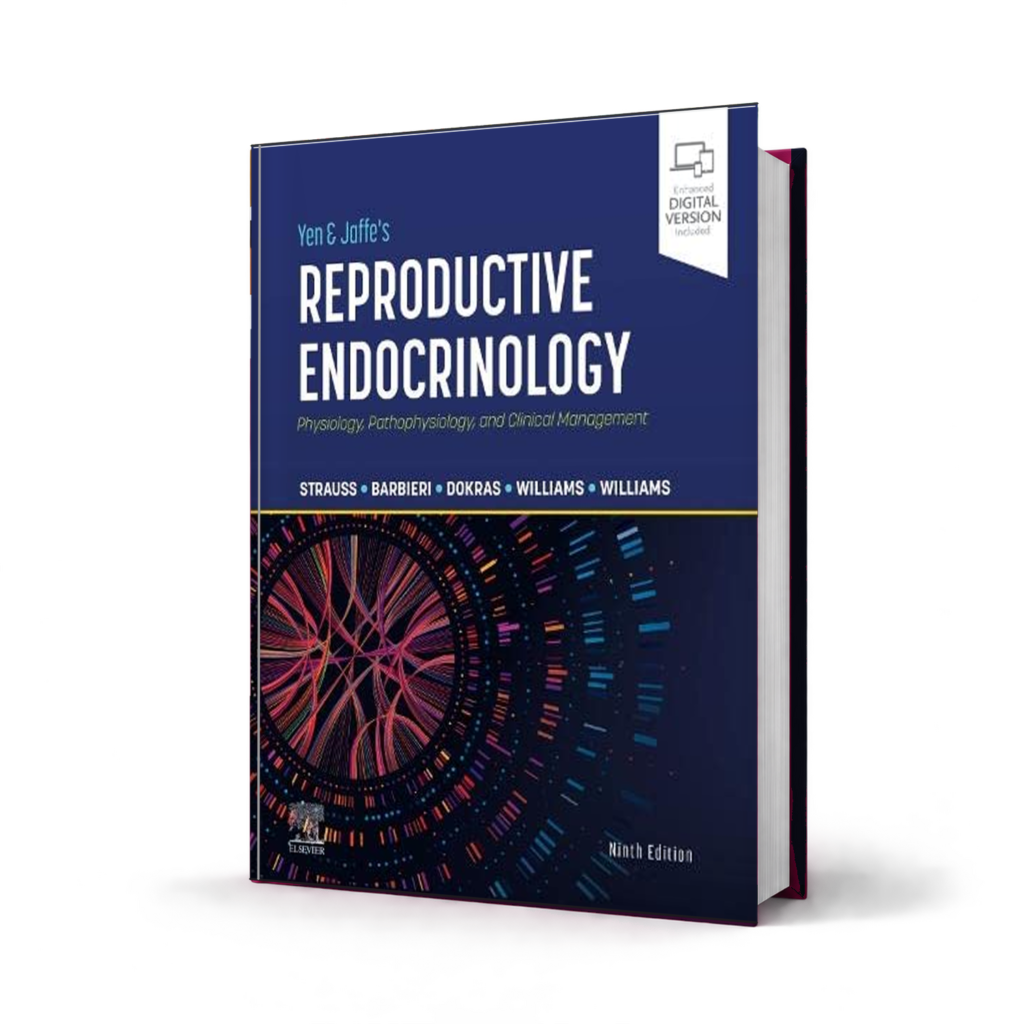 Yen and Jaffes Reproductive Endocrinology — 9th Edition